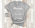 Too Cool Nanna Grandma Tshirt Special Grandmother Gift Idea for Mother39s Day Birthday Christmas or Pregnancy Reveal Announcement Graphic Tee – Premium Graphic · Top Pick For Any Outfit