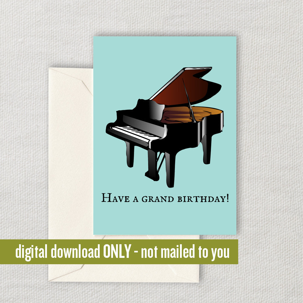 Piano Printable Card Pianist Birthday Card Piano Birthday Card Have a Grand Birthday Digital Download Printable Card Graphic Tee – Soft Feel · Trending Graphic Apparel