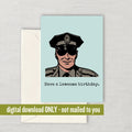 Police Birthday Card Policeman Printable Card Cop Birthday Card Have a Lawsome Birthday Digital Download Last Minute Card Graphic Tee – Warm & Stylish · High-Quality Print