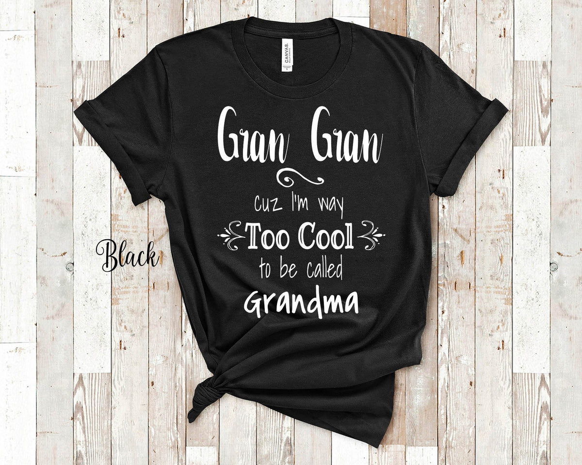 Too Cool Gran Gran Grandma Tshirt Special Grandmother Gift Idea for Mother39s Day Birthday Christmas or Pregnancy Reveal Announcement Graphic Tee – Fan Favorite · Top Pick For Any Outfit