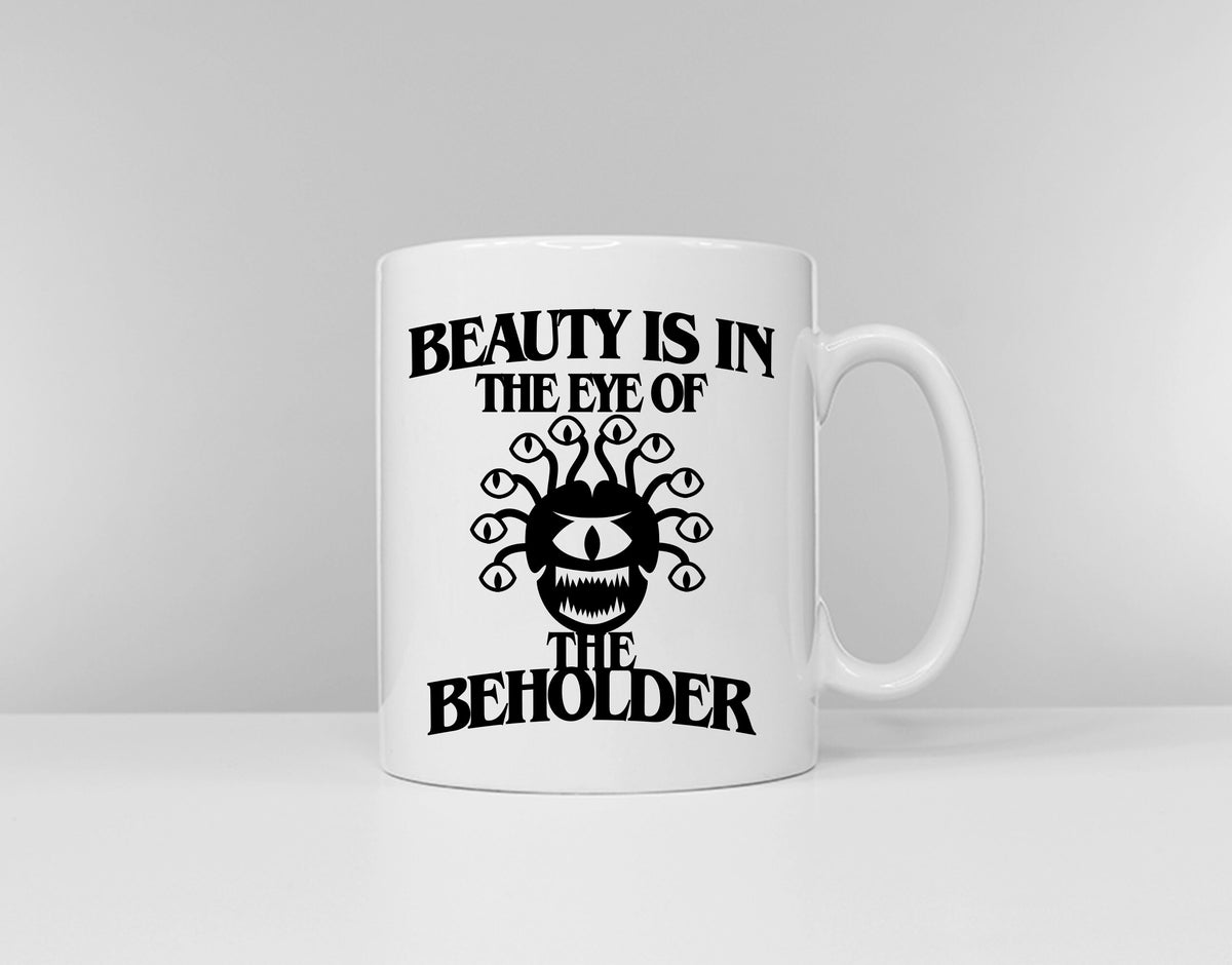 Dungeons and Dragons Beholder Mug D and D Coffee Mug Beauty Is In The Eye Of The Beholder Mug Graphic Tee – Bold Style · Perfect For Daily Wear