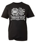 Mens 80th Birthday Gift Eighty 80 Years Old Down Forever To Go Year 1943 Funny Shirt Tee T Shirt 80th Gifts Graphic Tee – Soft Feel · Top Pick For Any Outfit