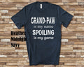 GrandPaw Is My Name Grandpa Tshirt Special Grandfather Gift Idea for Father39s Day Birthday Christmas or Pregnancy Reveal Announcement Graphic Tee – Warm & Stylish · Great Gift For Fans