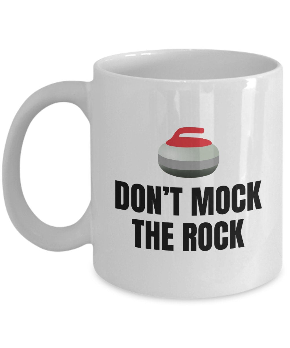 Funny Curling Coffee Mug Curling Gifts Curler Present Curling Sport Don39t Mock The Rock Graphic Tee – Cozy Vibes · Great Gift For Fans