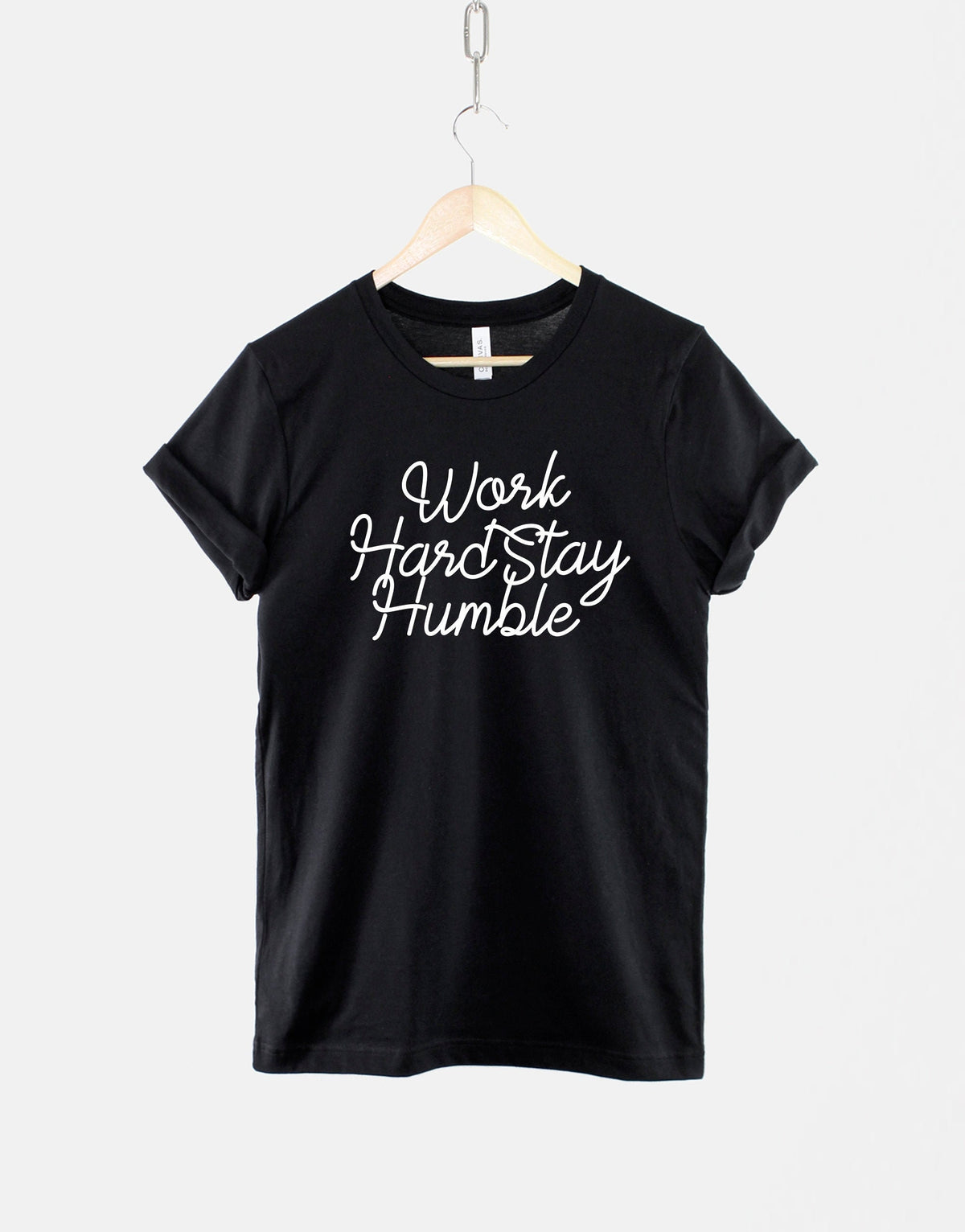Work Hard Stay Humble TShirt Typography Shirt Hustle Motivation Positive TShirt Graphic Tee – Easygoing Wear · High-Quality Print