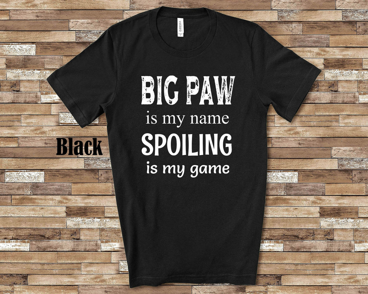 Big Paw Is My Name Grandpa Tshirt Special Grandfather Gift Idea for Father39s Day Birthday Christmas or Pregnancy Reveal Announcement Graphic Tee – Soft Feel · Must-Have Style