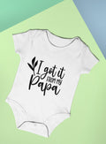 Baby Bodysuit I Got It From My Papa Funny Baby Vest Baby Shower Gift New Baby Gift Baby Onesie Graphic Tee – Soft Feel · High-Quality Print