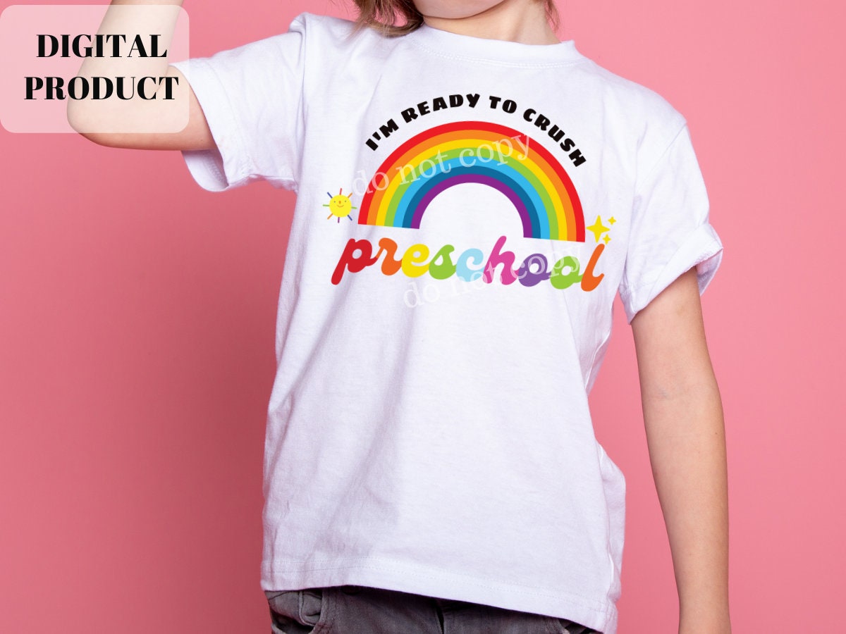 im ready to crush kindergarten SVG preschool svg kindergarten svg 2 Designs PNG Cricut SVG Bundle Graphic Tee – Bold Style · Top Pick For Any Outfit