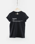 Hangry TShirt Dictionary Excerpt Hungry Angry Food Fashion TShirt Graphic Tee – Bold Style · Perfect For Daily Wear