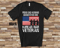 Proud Dad Husband Grandfather and Korean War Veteran Shirt for Military Vet Men in Combat Great Memorial Day or Veterans Day Gift Graphic Tee – Easygoing Wear · Must-Have Style