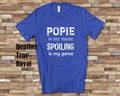 Popie Is My Name Grandpa Tshirt Special Grandfather Gift Idea for Father39s Day Birthday Christmas or Pregnancy Reveal Announcement Graphic Tee – Fan Favorite · Great Gift For Fans