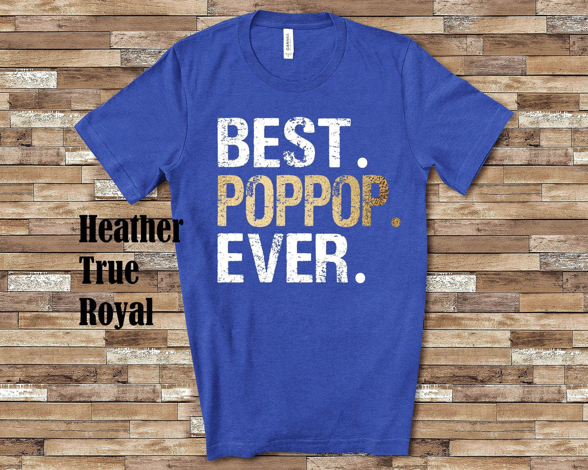 Best PopPop Tshirt Grandfather Gift from Granddaughter or Grandson Great Fathers Day Birthday or Christmas Gifts for Grandpa Graphic Tee – Fan Favorite · Trending Graphic Apparel