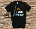 Reel Cool PapPap Shirt Tshirt PapPap Gift from Granddaughter Grandson Birthday Christmas Fathers Day Gifts for Pap Pap Graphic Tee – Everyday Comfort · High-Quality Print