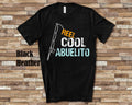 Reel Cool Abuelito Shirt Tshirt Abuelito Gift from Granddaughter Grandson Birthday Christmas Fathers Day Gifts for Abuelito Graphic Tee – Cozy Vibes · High-Quality Print
