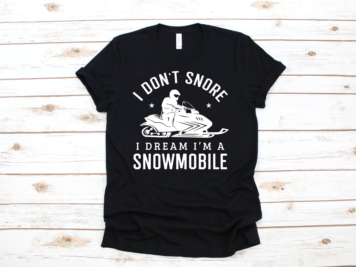I Don39t Snore Dream I39m A Snowmobile TShirt Snowmobiling Tee Tank Top Hoodie Sweatshirt Long Sleeve Kids Tee Apparel Gift Hoodie – Premium Graphic · Perfect For Daily Wear