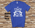 If Coach Can39t Fix It Tshirt Long Sleeve Shirt Sweatshirt or Tank Top Special Grandfather Father39s Day Christmas Birthday Gift Sweatshirt – Aesthetic Look · Must-Have Style