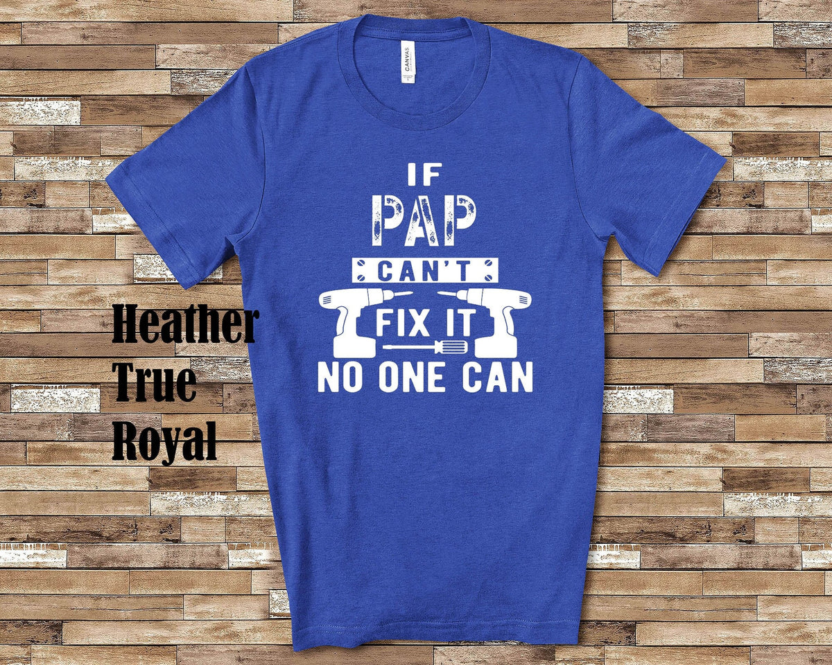 If Pap Can39t Fix It Tshirt Long Sleeve Shirt Sweatshirt or Tank Top Special Grandfather Father39s Day Christmas Birthday Gift Sweatshirt – Warm & Stylish · Perfect For Daily Wear