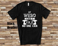 If Webo Can39t Fix It Tshirt Long Sleeve Shirt Sweatshirt or Tank Top Special Grandfather Father39s Day Christmas Birthday Gift Sweatshirt – Bold Style · High-Quality Print