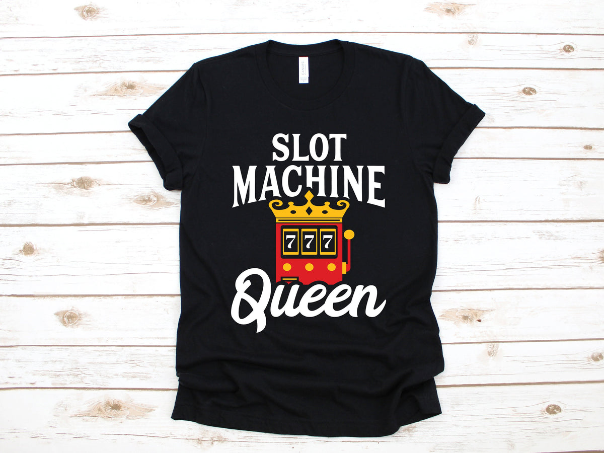 Slot Machine Queen TShirt Woman Slots Casino Las Vegas Tee Gambler Tank Top Hoodie Sweatshirt Long Sleeve Hoodie – Warm & Stylish · Great Gift For Fans
