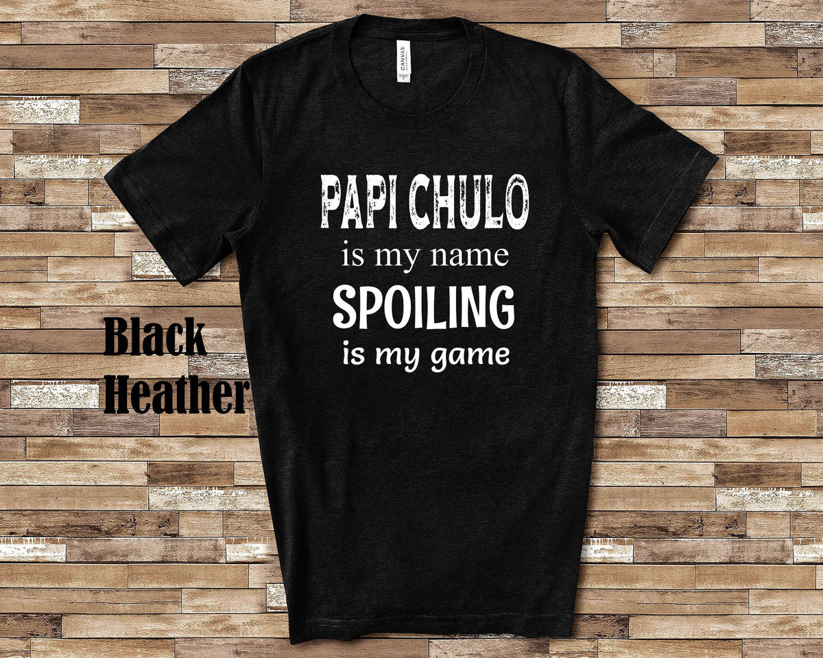 Papi Chulo Is My Name Grandpa Tshirt Armenian Grandfather Gift Idea for Father39s Day Birthday Christmas or Pregnancy Reveal Announcement Graphic Tee – Fan Favorite · Perfect For Daily Wear