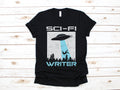 Sci Fi Writer TShirt Science Fiction Author Tank Top Hoodie Sweatshirt Long Sleeve Kids Tee Apparel Gift Hoodie – Easygoing Wear · High-Quality Print