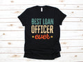 Best Loan Officer TShirt Funny Loan Officer Gift Tank Top Hoodie Sweatshirt Long Sleeve Kids Tee Apparel Gift Hoodie – Soft Feel · Great Gift For Fans
