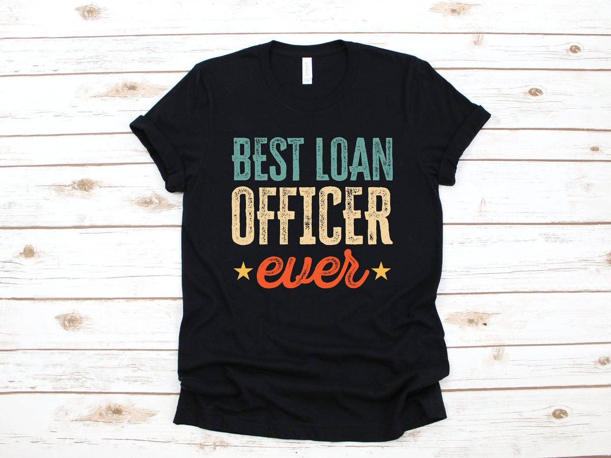 Best Loan Officer TShirt Funny Loan Officer Gift Tank Top Hoodie Sweatshirt Long Sleeve Kids Tee Apparel Gift Hoodie – Soft Feel · Great Gift For Fans