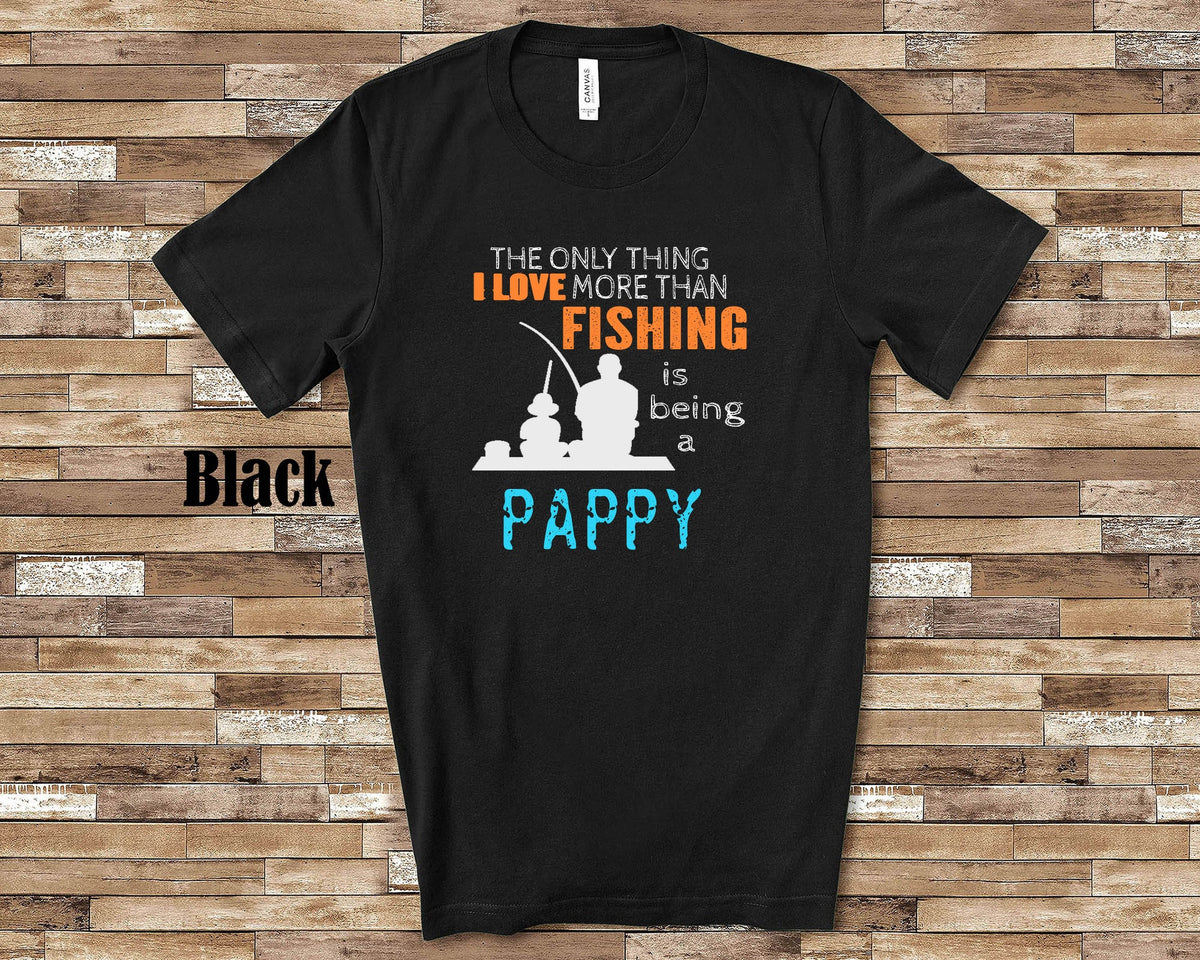 Love More Than Fishing Pappy Tshirt Long Sleeve Shirt Sweatshirt or Tank Top Special Grandfather Father39s Day Christmas Birthday Gift Sweatshirt – Feel-Good Design · Trending Graphic Apparel