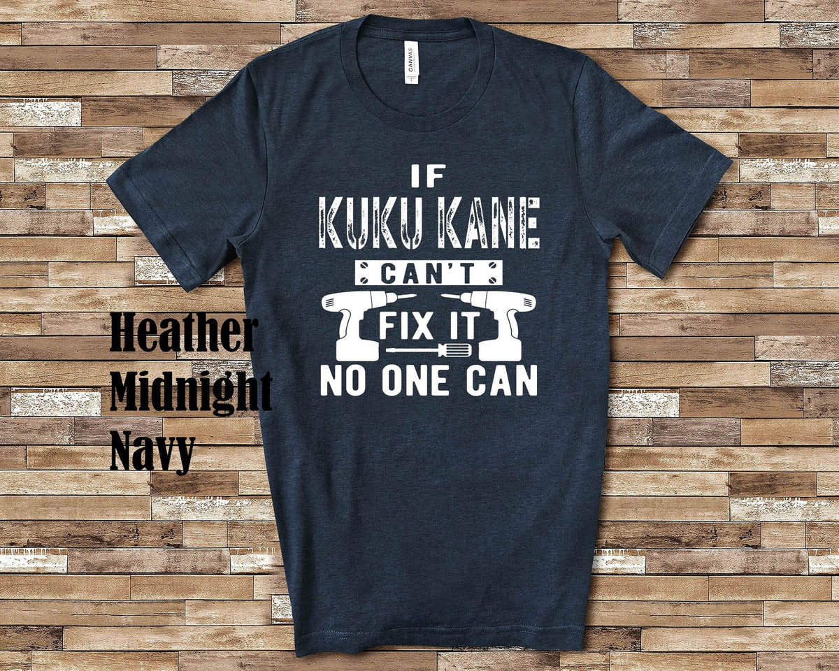 If Kuku Kane Can39t Fix It Tshirt Long Sleeve Shirt Sweatshirt or Tank Top Hawaii Hawaiian Grandfather Father39s Day Christmas Birthday Gift Sweatshirt – Aesthetic Look · High-Quality Print