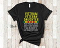 Vietnam Veteran Daughter Most Never Meet Their Heroes I Was Raised By Mine War Vet Daugthers Tshirt Long Sleeve T Sweatshirt or Tank Top Sweatshirt – Aesthetic Look · Must-Have Style