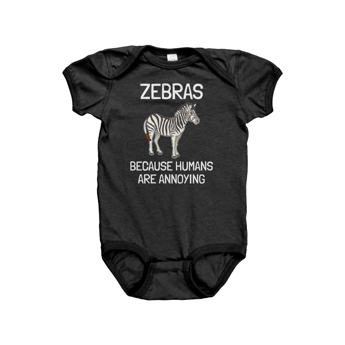 Zebra Baby Bodysuit Zebra Baby OnePiece Cute Zebra Baby Gift Because People Are Annoying Graphic Tee – Warm & Stylish · Great Gift For Fans