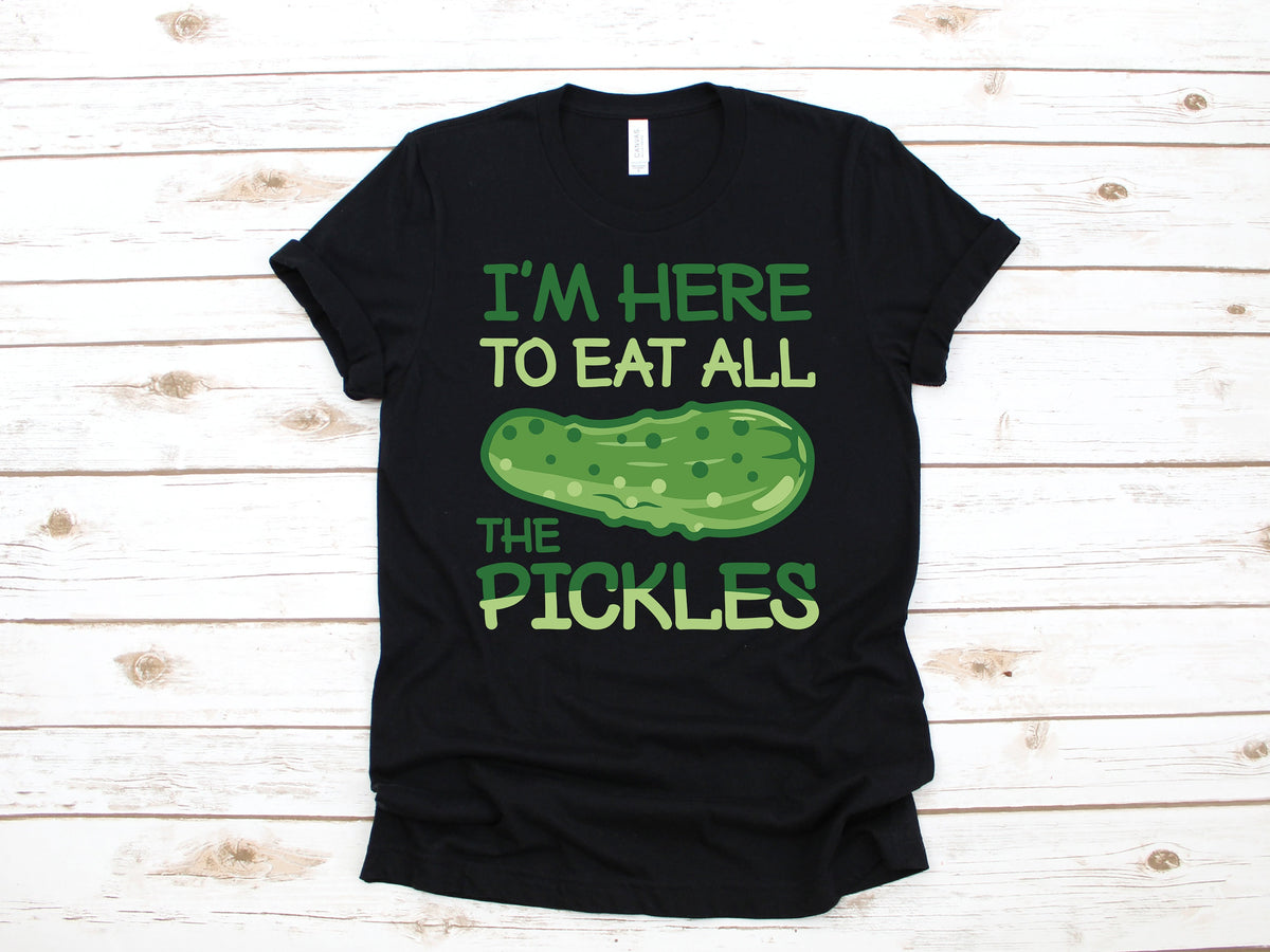 Here To Eat All The Pickles TShirt Funny Pickle Lover Tee Tank Top Hoodie Sweatshirt Long Sleeve Kids Tee Apparel Gift Hoodie – Feel-Good Design · Must-Have Style