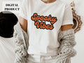 Spooky vibes svg Spooky vibes PNG 2 Designs COMMERCIAL USE Graphic Tee – Everyday Comfort · Perfect For Daily Wear