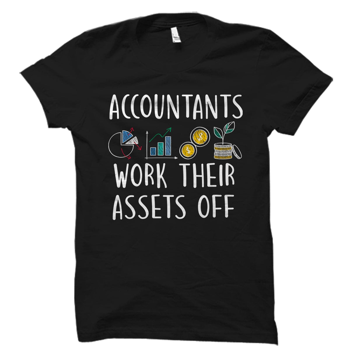 Accountant Shirt Accountant Gift Bookkeeper Shirt Auditor Shirt Funny Cpa Shirt Data Analyst Shirt Gift For Accountant Auditor OS4687 Graphic Tee – Premium Graphic · Must-Have Style