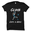 Rock Climber Shirt Rock Climbing Shirt Climbing Tshirt Climber Gift Rock Climber Gift Climbing TShirt Gift For Climber OS4056 Graphic Tee – Everyday Comfort · Top Pick For Any Outfit
