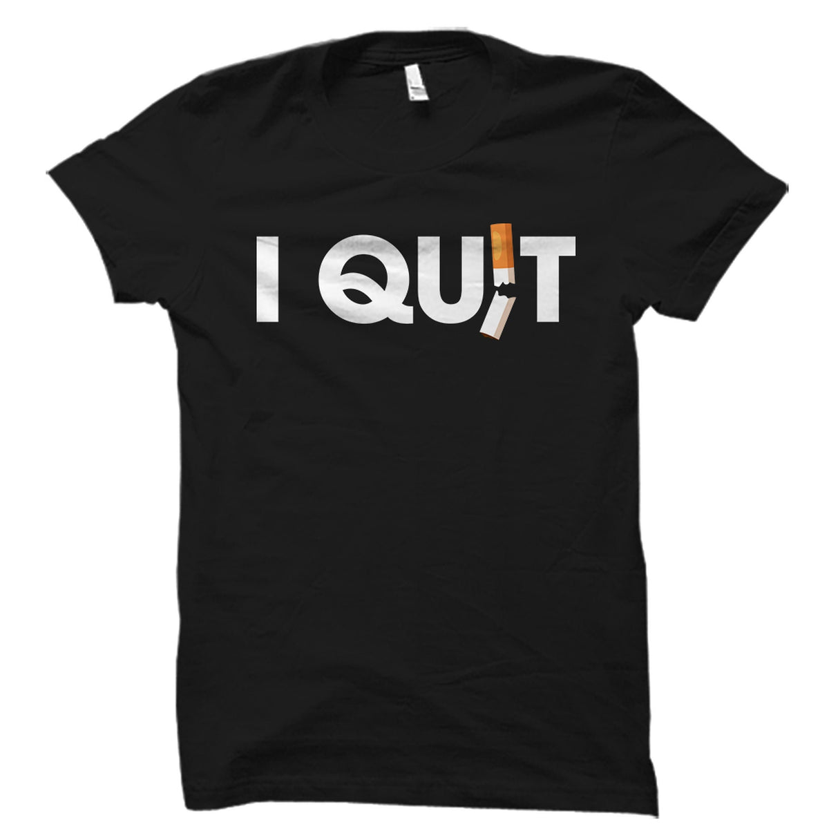 Quit Smoking Shirt Quit Smoking Gift Quit Smoking Tee Smoking TShirt Quit Smoking Tshirt No Smoking TShirt Motivation Gift OS4261 Graphic Tee – Warm & Stylish · Great Gift For Fans