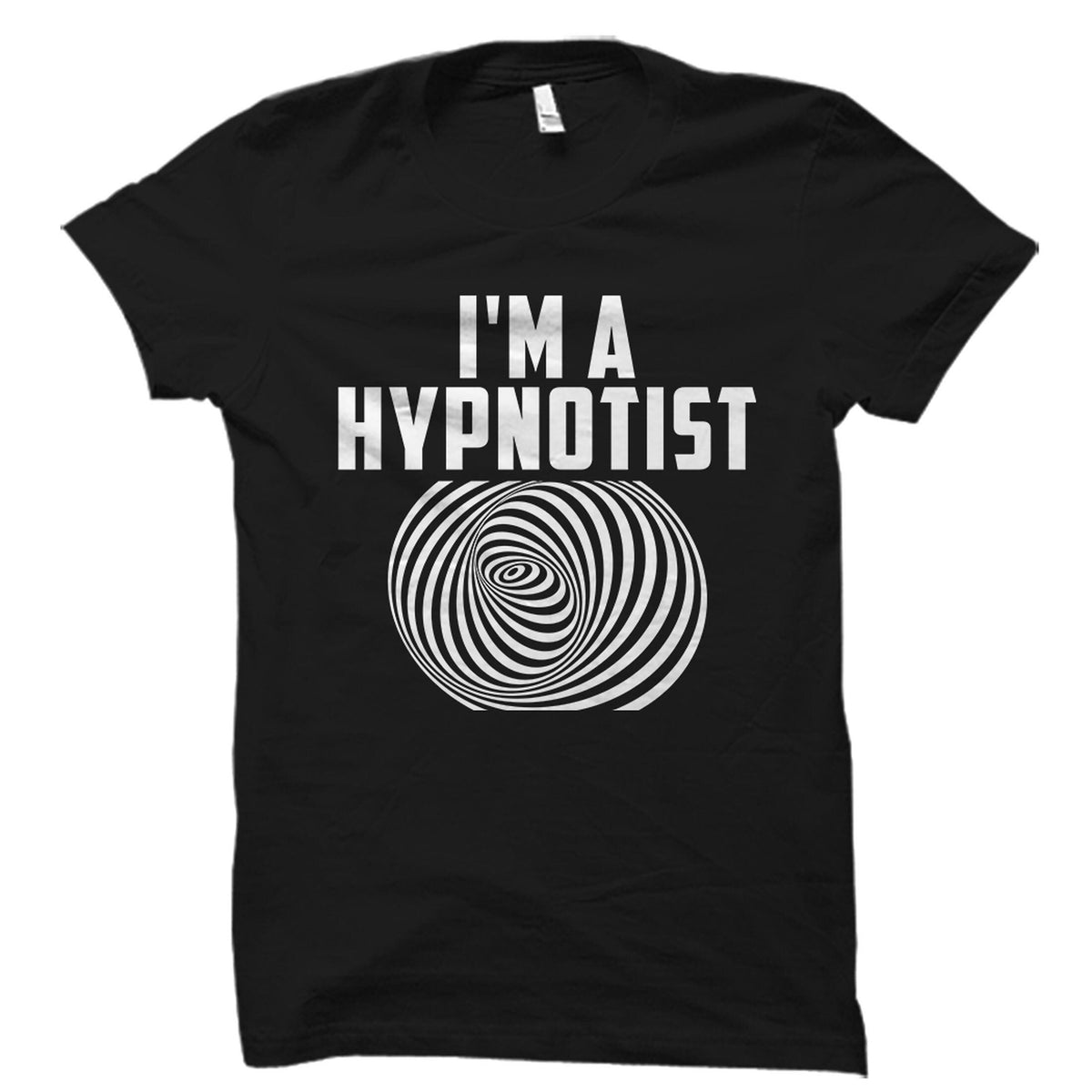 Hypnotherapist Shirt Hypnotist Present Hypnotherapy Gifts Hypnosis Gift Hypnotherapist Gift Hypnosis Shirt OS3942 Graphic Tee – Soft Feel · Top Pick For Any Outfit