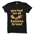 Banana Bread Shirt Banana Bread Gift Banana Bread T Shirt Baking Gift Banana Bread Gifts Cute Baker TShirt OS4632 Graphic Tee – Feel-Good Design · Must-Have Style