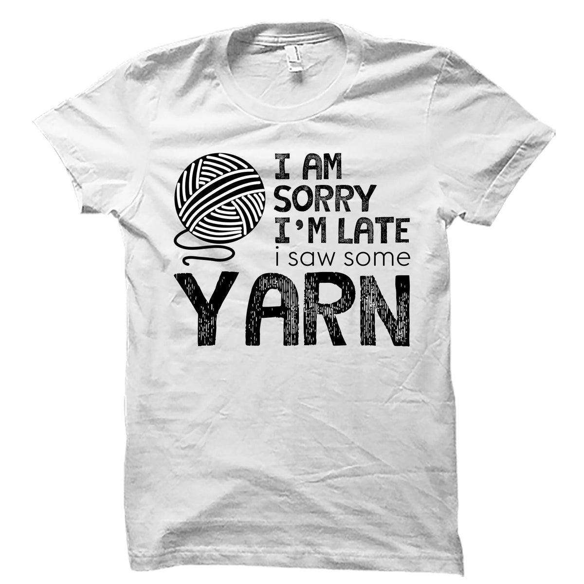 Knitting Shirt Yarn Shirt Funny Crochet Shirt Sewing Shirt Crocheter Shirt Quilting Shirt Crochet T Shirt Knitter Gift OS4345 Graphic Tee – Feel-Good Design · Top Pick For Any Outfit