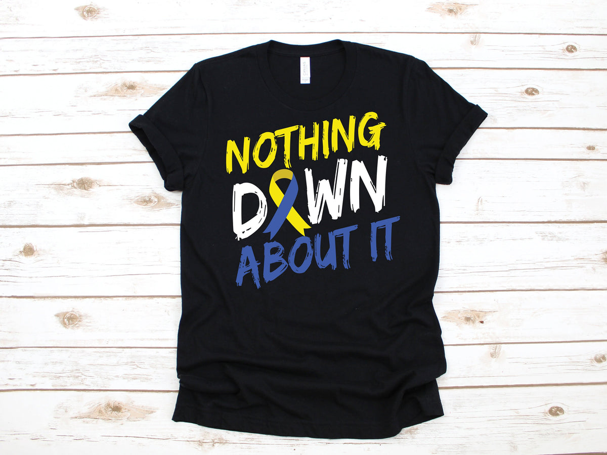 Down Syndrome TShirt Nothing Down About It Kids Hoodie Toddler Tee Tank Top Hoodie Sweatshirt Long Sleeve Kids Tee Apparel Gift Hoodie – Aesthetic Look · Perfect For Daily Wear