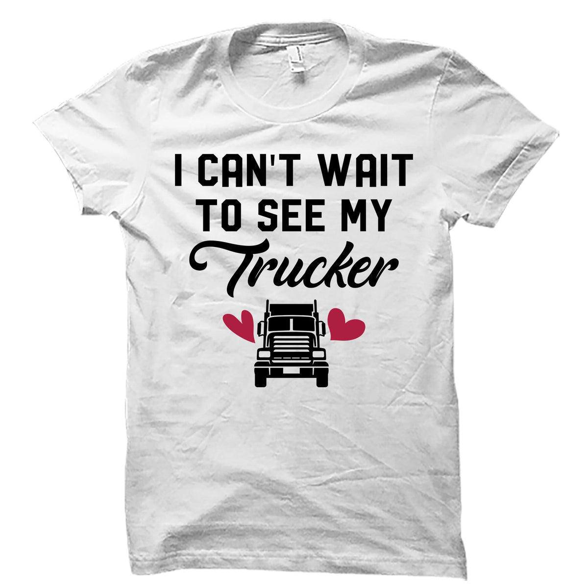 Truck Driver Wife Shirt Trucker Wife Shirt Truck Driver Gift Trucker Wife Gift Truck Shirt Trucker TShirt Truck Driver Tshirt OS4325 Graphic Tee – Premium Graphic · High-Quality Print