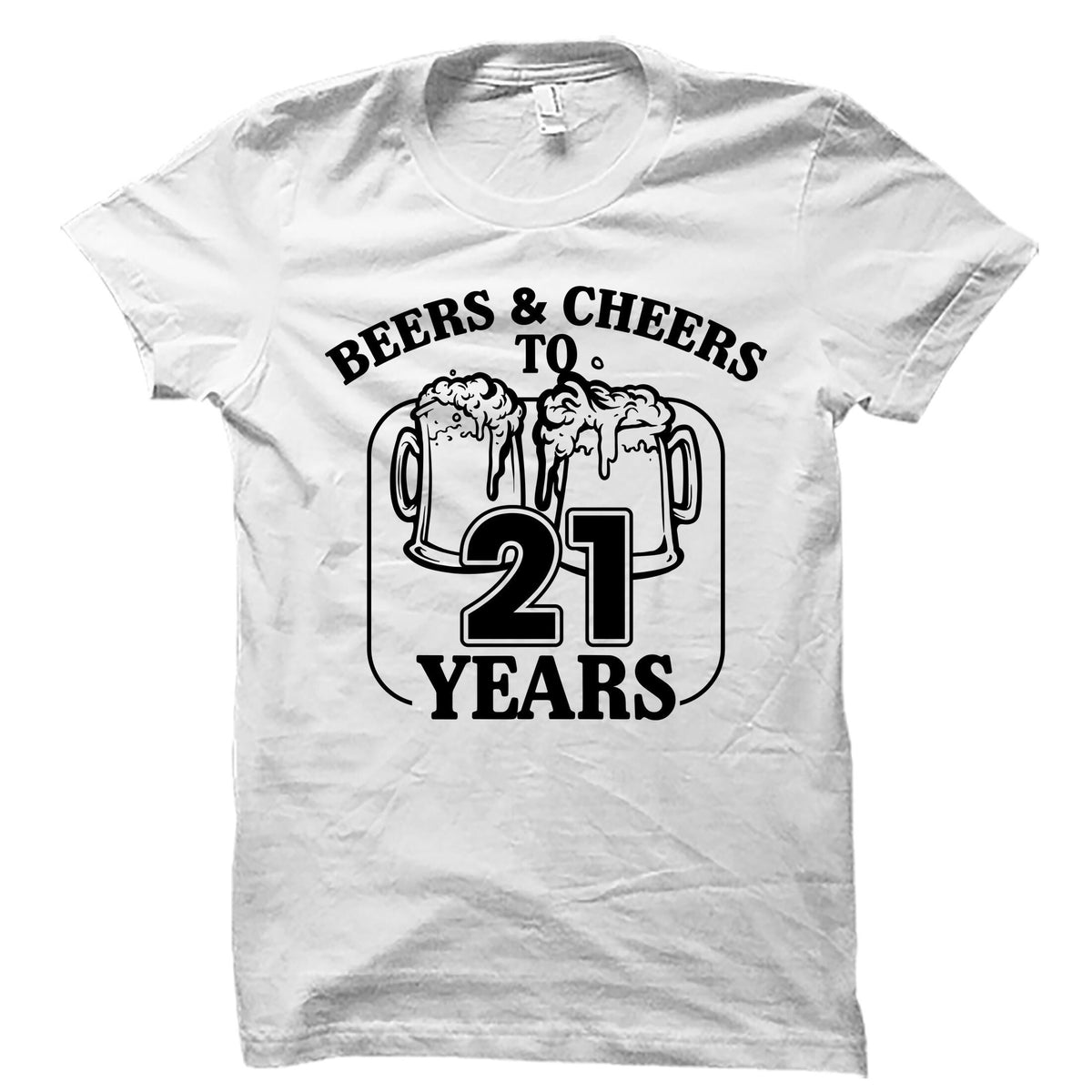 21St Birthday Shirt 21 Years Birthday Gift Birthday Gift 21St Birthday Shirt 21 Year Old Gift 21St Birthday Tee Birthday Shirt OS4551 Graphic Tee – Bold Style · Perfect For Daily Wear