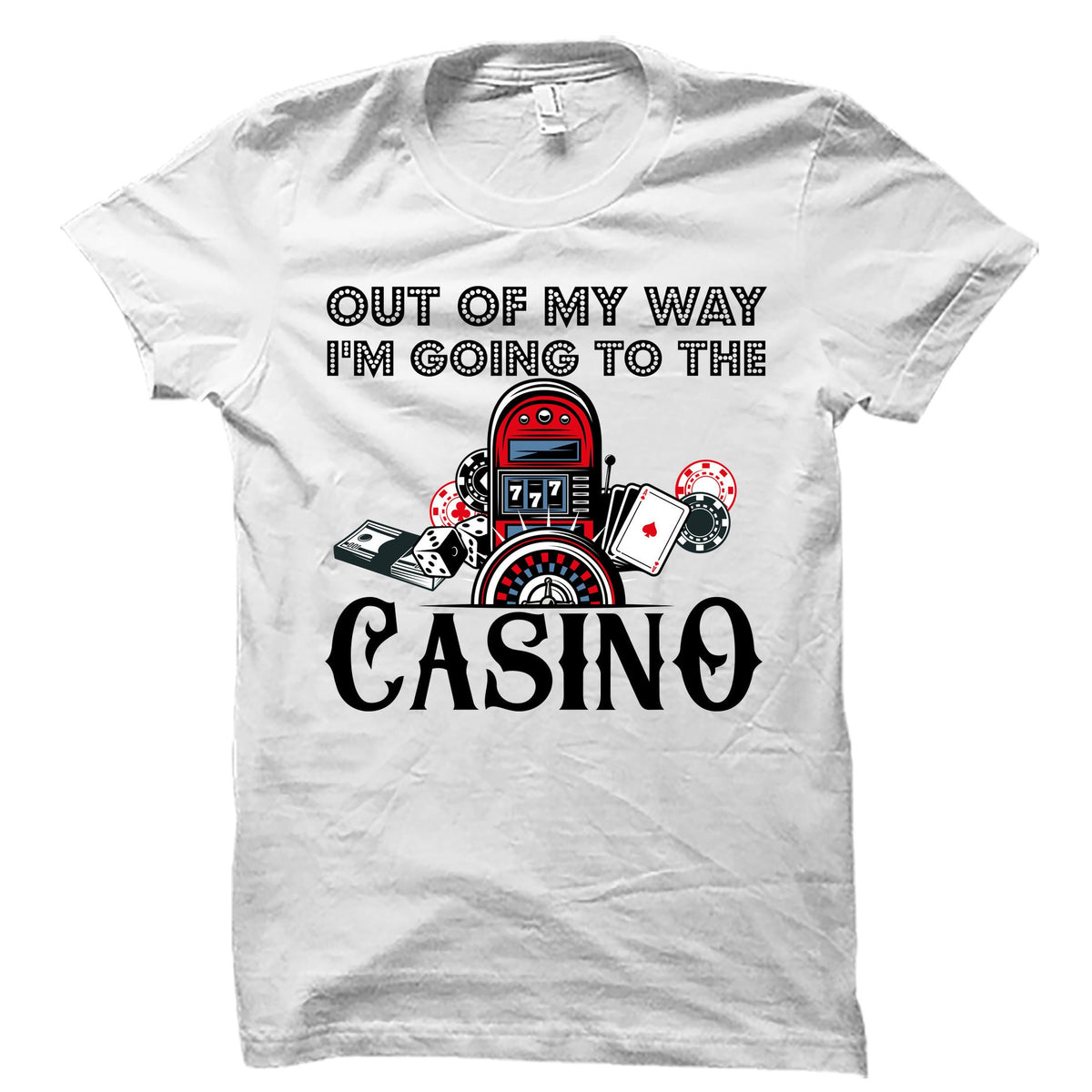 Casino Shirt Gambling Shirt Funny Poker Shirt Poker Shirt Poker Player Shirt Poker TShirt Casino TShirt Poker Tshirt Poker OS4071 Graphic Tee – Warm & Stylish · High-Quality Print