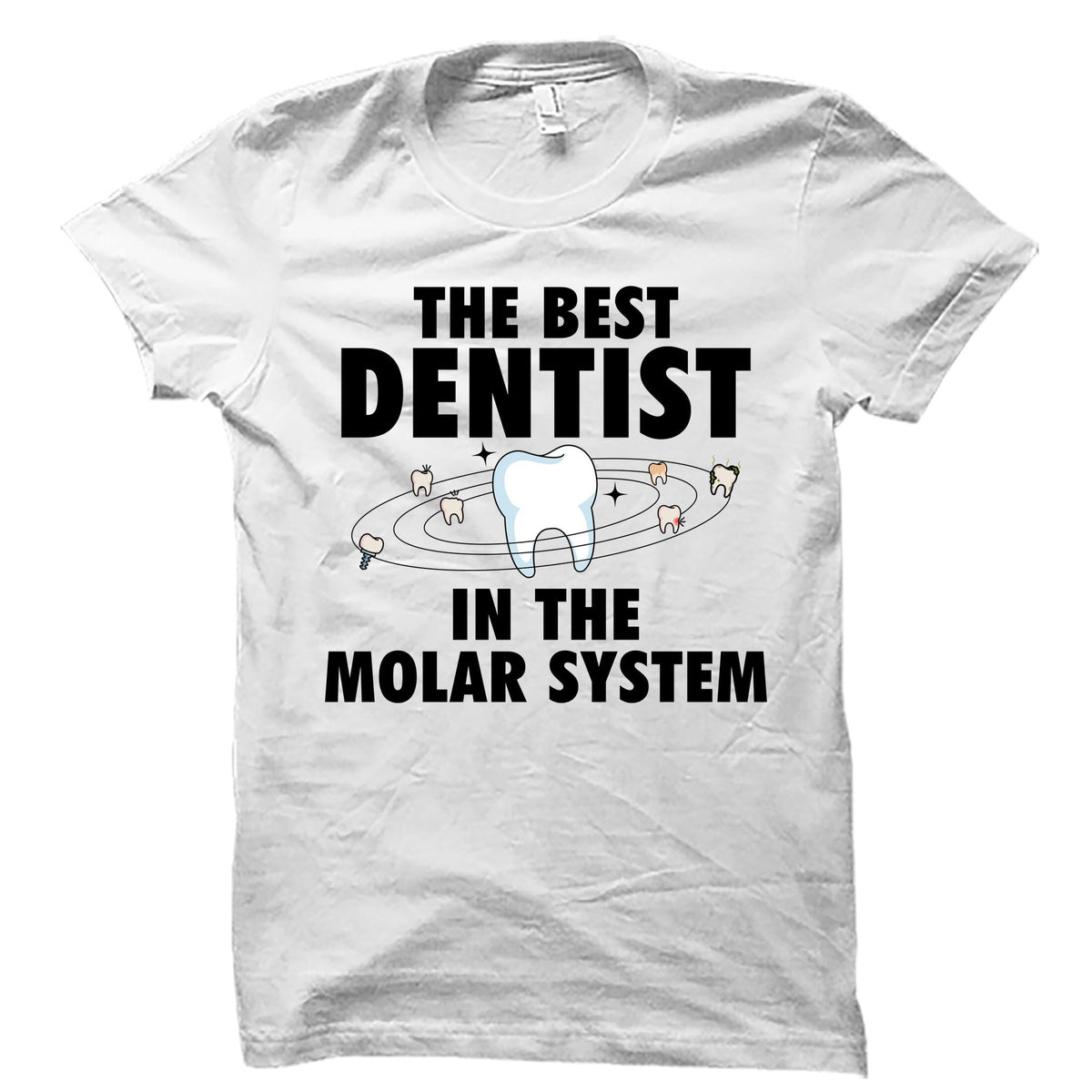 Dentist Gift Dentist Shirt Dentist TShirt Dentist Tee Dental Gift Dental Gifts Gift For Dentist Dentist Gifts Dentistry Shirt OS4023 Graphic Tee – Bold Style · Must-Have Style