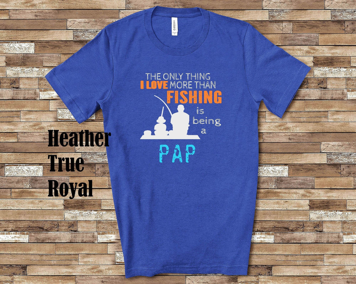 Love More Than Fishing Pap Tshirt Long Sleeve Shirt Sweatshirt or Tank Top Special Grandfather Father39s Day Christmas Birthday Gift Sweatshirt – Easygoing Wear · Trending Graphic Apparel