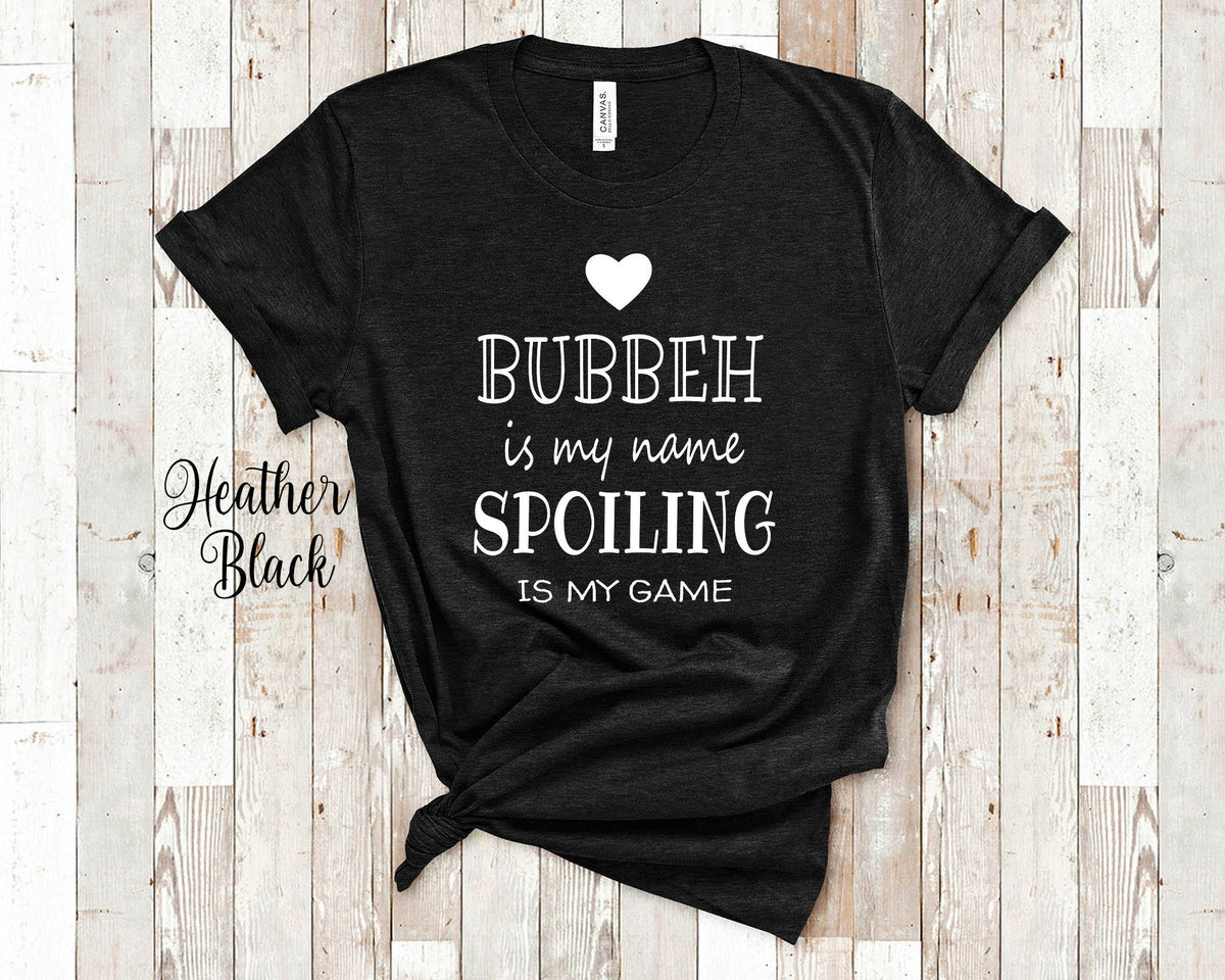 Bubbeh Is My Name Grandma Tshirt Israeli Yiddish Grandmother Gift Idea for Mother39s Day Birthday Christmas or Pregnancy Reveal Announcement Graphic Tee – Soft Feel · Trending Graphic Apparel