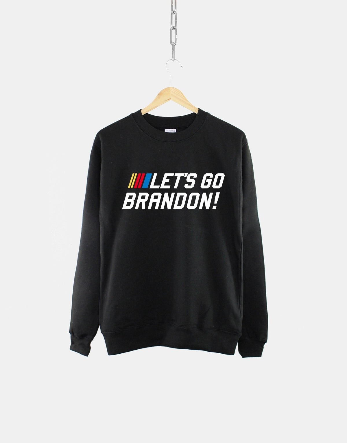 Let39s Go Brandon Sweatshirt Lets Go Brandon Nascar Parody Shirt American Patriot Sweater Republican Sweatshirt Sweatshirt – Soft Feel · Trending Graphic Apparel