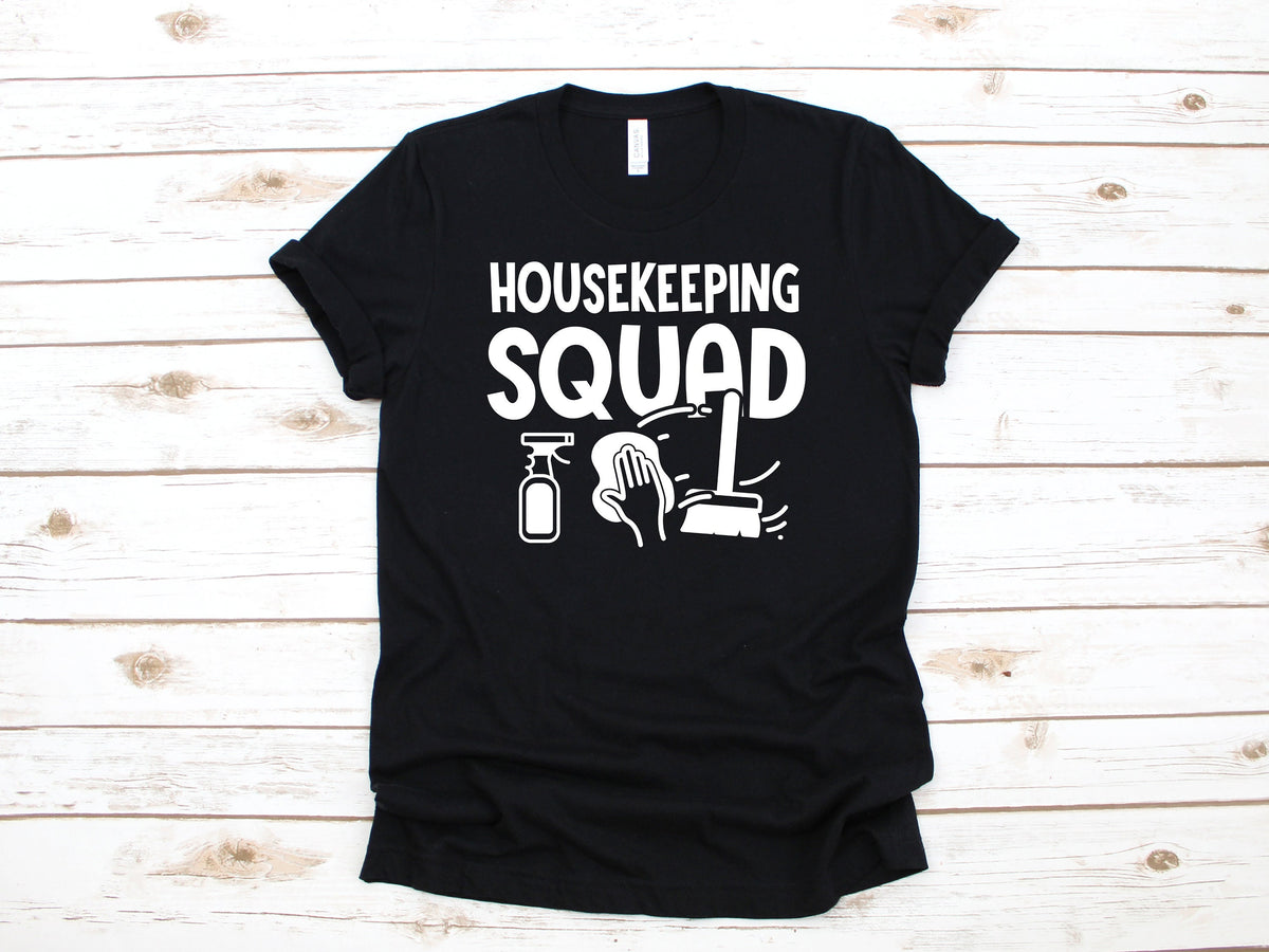 Housekeeping Squad TShirt Housekeepers Gift Maid Cleaning Service Tee Tank Top Hoodie Sweatshirt Long Sleeve Kids Tee Apparel Gift Hoodie – Soft Feel · High-Quality Print