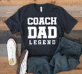 Coach Dad Legend TShirt Coaching Dads Tee Fathers Day Tank Top Hoodie Sweatshirt Long Sleeve Hoodie – Fan Favorite · Must-Have Style