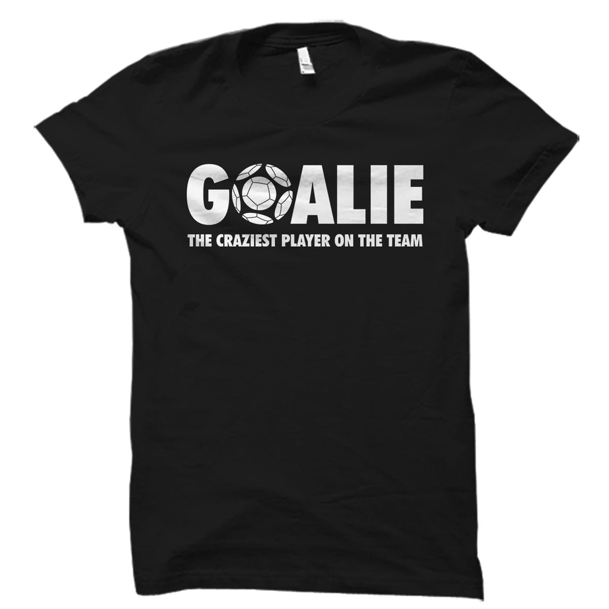 Goalie Shirt Goalkeeper Shirt Soccer TShirt Soccer Goalie Gift Goalie Tee Goalie TShirt Soccer Shirt Soccer Gift OS4108 Graphic Tee – Feel-Good Design · Trending Graphic Apparel